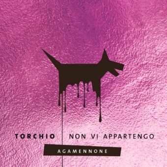 Agamennone è il nuovo singolo di Torchio, fuori per Ohimeme