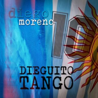 Esce oggi in digitale “Dieguito Tango” del compositore argentino Diego Moreno