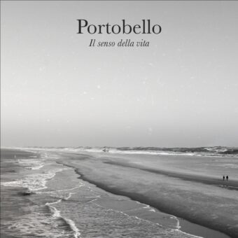 Portobello: Il Senso della Vita è il nuovo singolo