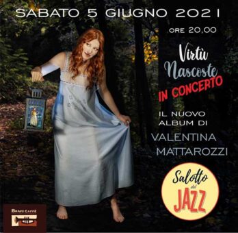 Torna ad esibirsi live, per presentare il suo nuovo album “Virtù Nascoste”, Valentina Mattarozzi il 5 giugno a Bologna