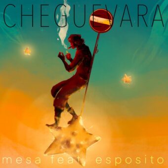 Mesa, Esposito – da venerdì 23 luglio esce in radio “Che Guevara” il nuovo singolo
