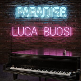 Luca Buosi: è disponibile il primo EP di musiche originali del pianista che ha conquistato i Festival di tutto il mondo con le sue colonne sonore