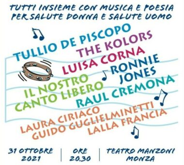 Tullio De Piscopo, Luisa Corna, The Kolors e tanti altri il 31 ottobre al Teatro Manzoni di Monza per un concerto benefico