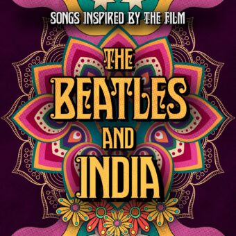 The Beatles And India – In arrivo il film sull’incredibile viaggio dei Beatles
