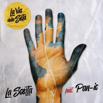 Arriva il video di “La via della seta” feat. Pan-ic il nuovo singolo de La Scelta, già in radio e in digitale