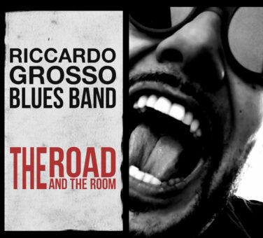 Blues: The Road And The Room, il nuovo album di Riccardo Grosso esce il 15 dicembre