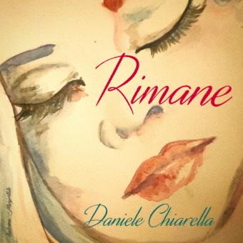 Il Video di “Rimane” di Daniele Chiarella fuori ora su Youtube