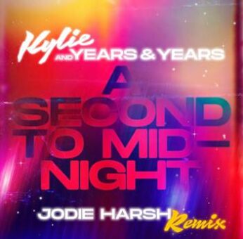Kylie Minogue: oggi esce il remix ufficiale del singolo “A second to midnight” con Years & Years realizzato in collaborazione con l’icona drag Jodie Harsh
