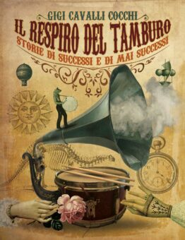 Domani al Germi di Milano lo storico batterista Gigi Cavalli Cocchi presenta il suo nuovo libro “Il respiro del tamburo- Storie di successi e di mai successi”