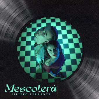 Filippo Ferrante: Il 18 Febbraio esce in radio il nuovo singolo “Mescolerà”