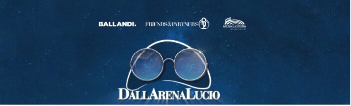DallArenaLucio: ecco il cast dell’evento all’Arena di Verona in omaggio a Lucio Dalla (2 giugno)
