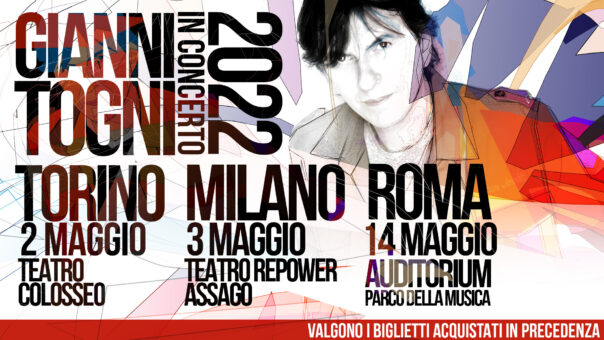 Gianni Togni: a maggio in tour per tre speciali appuntamenti nei teatri di Torino, Milano E Roma