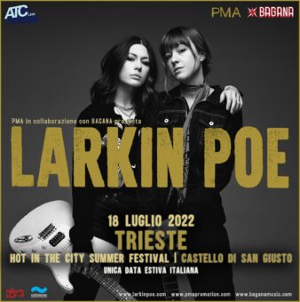 Larkin Poe – Unica data estiva nel nostro Paese per la band roots ‘n’ roll made in USA: 18 luglio a Trieste
