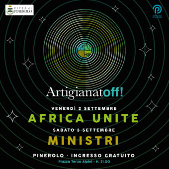 ArtigianatOFF 2022 – Annunciata la quinta edizione del festival: Africa Unite – Ministri