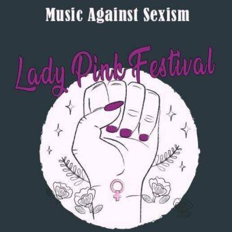 Lady Pink Festival – IV^ ed. #MIOTUONOSTRO il 19 settembre 2022 al Monk di Roma