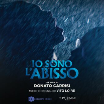 Venerdì 28 ottobre esce in digitale la colonna sonora del film di Donato Carrisi “Io Sono L’abisso”, composta da Vito Lo Re