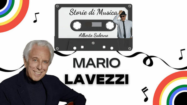 Storie di Musica: ospite di Alberto Salerno il compositore, cantautore e produttore discografico Mario Lavezzi