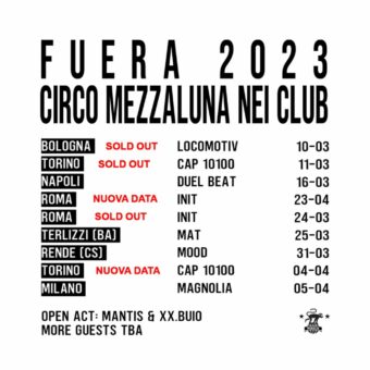 Fuera: al via il 10 marzo da Bologna il “Circo Mezzaluna Nei Club”. Già sold out le date di Bologna, Torino e Roma