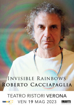 Roberto Cacciapaglia: al via venerdì 19 maggio dal Teatro Ristori di Verona il tour “Invisible Rainbows”
