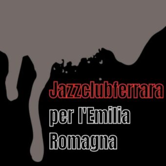 Jazz Club Ferrara per l’Emilia-Romagna: musica a chi dona
