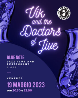 Vik and the Doctors of Jive tornano al Blue Note di Milano