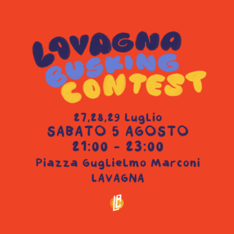 Entra nel vivo la 2^a edizione del “Lavagna Busking Contest”, l’unico contest attivo in Italia per musicisti di strada