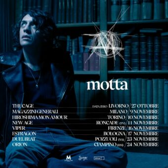 Motta : il 27 ottobre uscirà il suo nuovo album “La musica è finita”, lo stesso giorno l’artista tornerà live sui palchi dei club delle principali città italiane