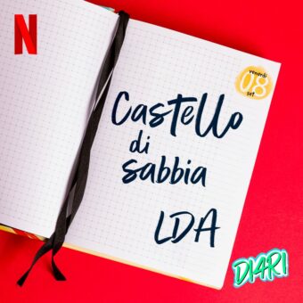 LDA: da venerdì 8 settembre in radio e in digitale “Castello di sabbia”, il nuovo singolo