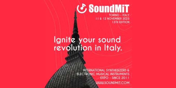 Soundmit – l’expo internazionale dei synth e degli strumenti musicali elettronici torna a Torino l’11 e 12 novembre
