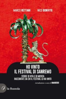 “Ho vinto il Festival di Sanremo”: un libro, 30 cantanti