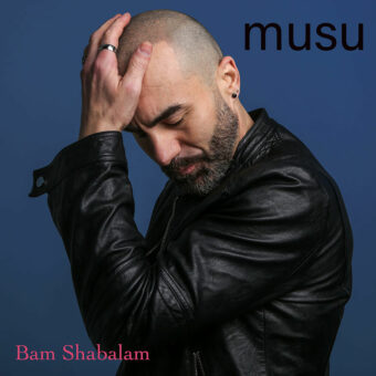 Musu: esce “Bam Shabalam”