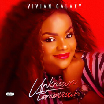 Vivian Galaxy – Unknown tomorrow è il primo singolo dell’artista nigeriana